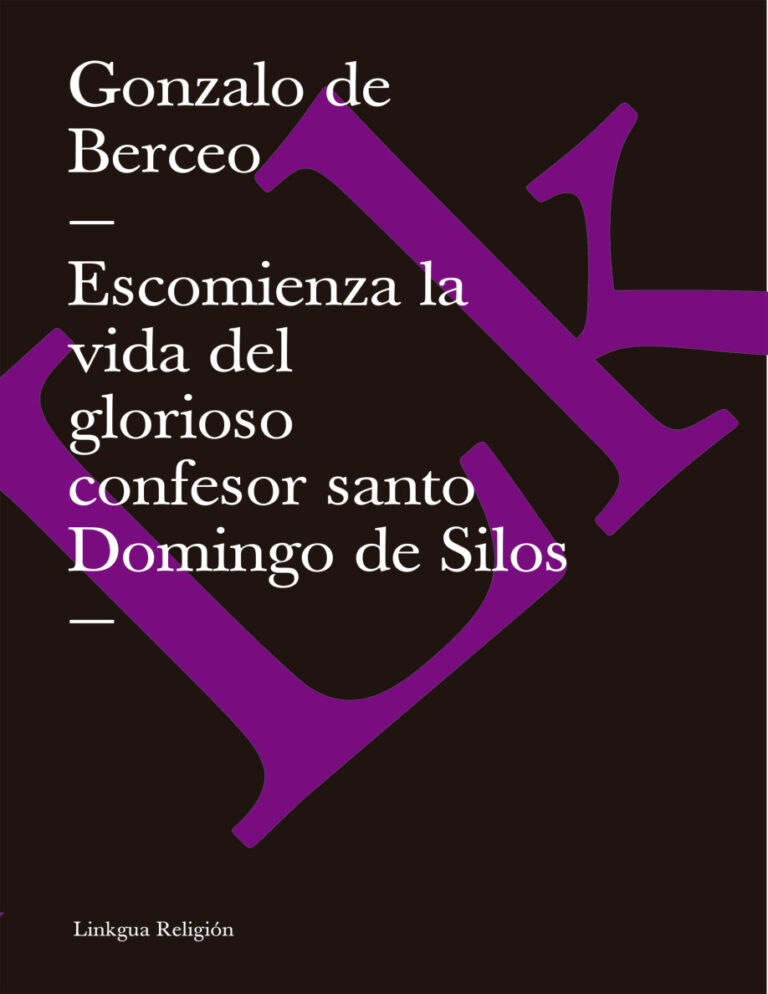 Escomienza la vida del glorioso confesor santo Domingo de Silos Spanish Edition Gonzalo de Berceo Kitap Kapağı