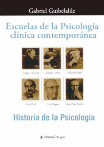 Escuelas de la psicologia clinica contemporanea Spanish Edition Gabriel Guibelalde Kitap Kapağı