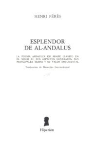 Esplendor de Al Andalus Spanish Edition Henri Peres Kitap Kapağı