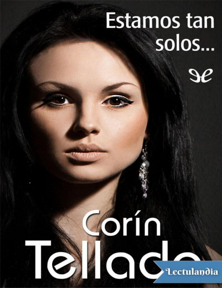 Estamos tan solos... Spanish Edition Corin Tellado Kitap Kapağı