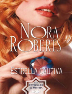 Estrella cautiva Spanish Edition Nora Roberts Kitap Kapağı