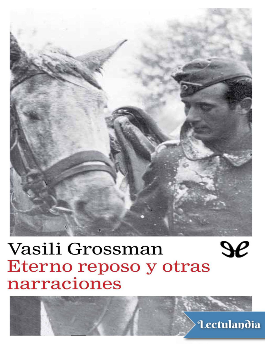 Eterno reposo y otras narraciones PDF Download