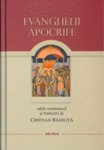 Evanghelii apocrife Romanian Edition Cristian Badilita Kitap Kapağı