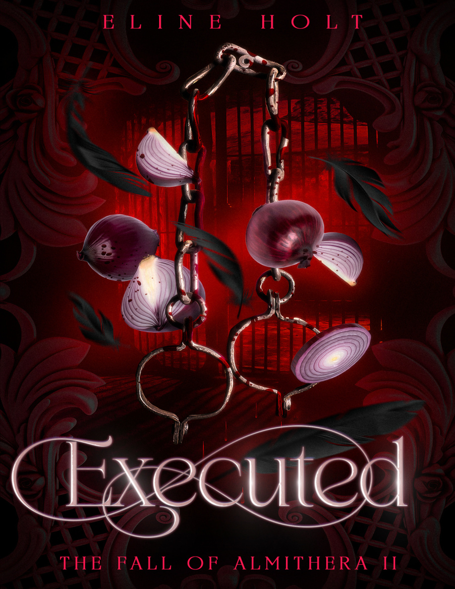 Executed The fall of almithera book 2 Eline holt Kitap Kapağı