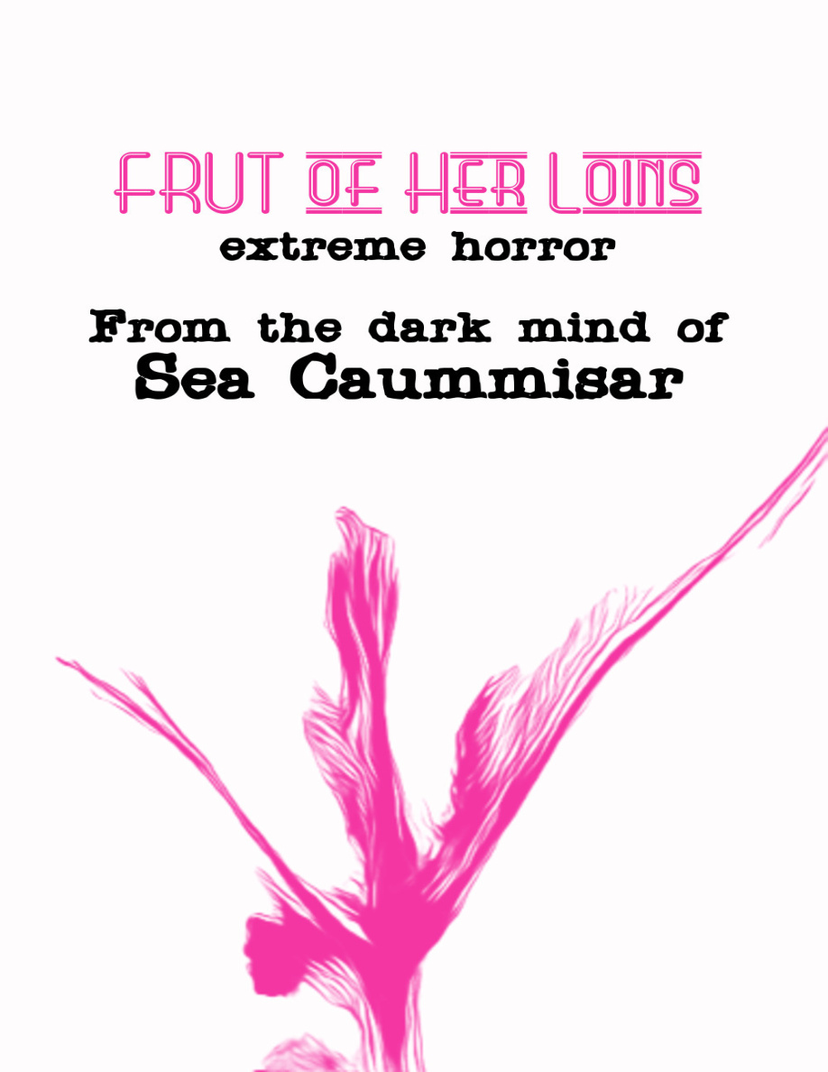 FRUT of Her Loins Sea Caummisar Kitap Kapağı