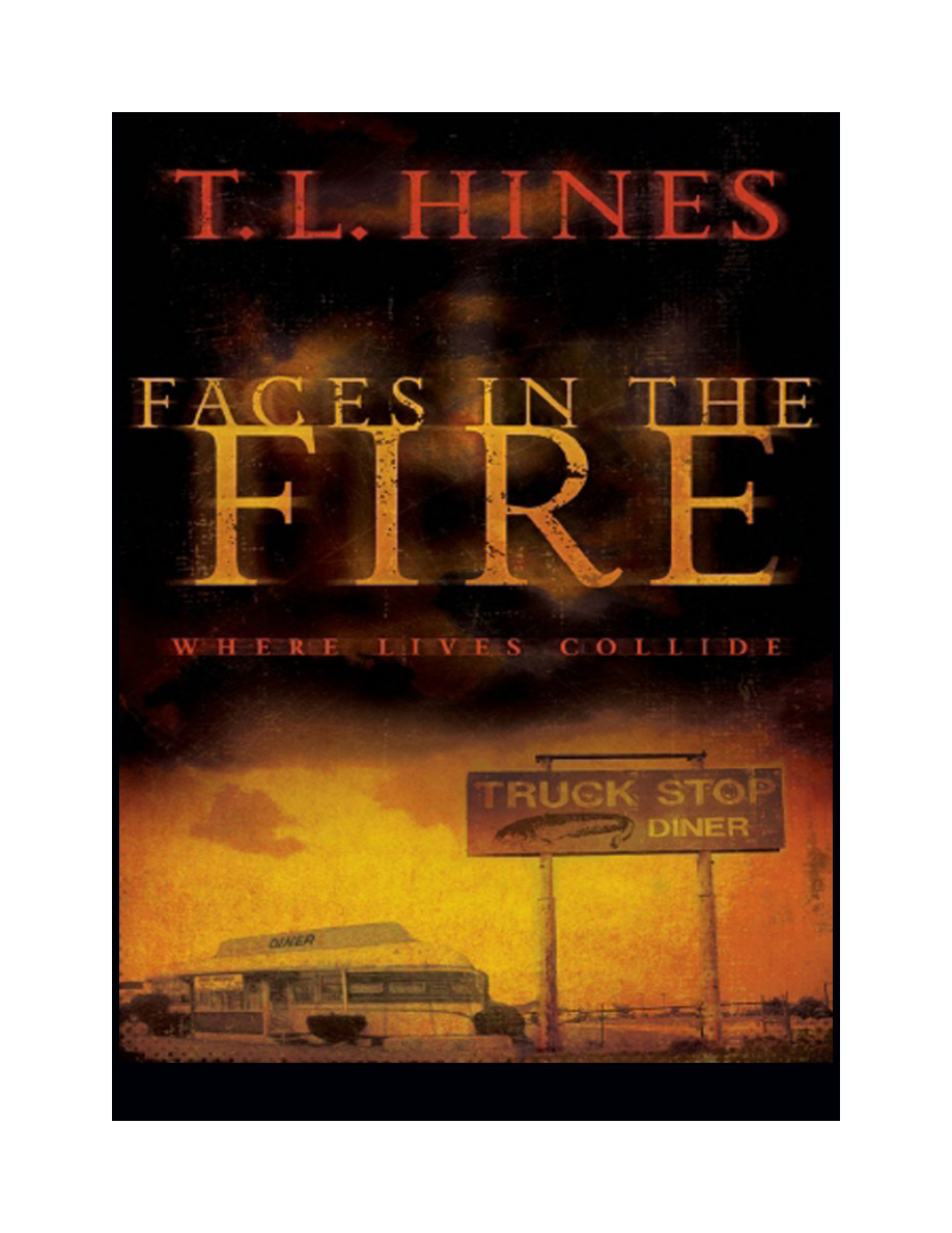 Faces in the Fire T L Hines Kitap Kapağı