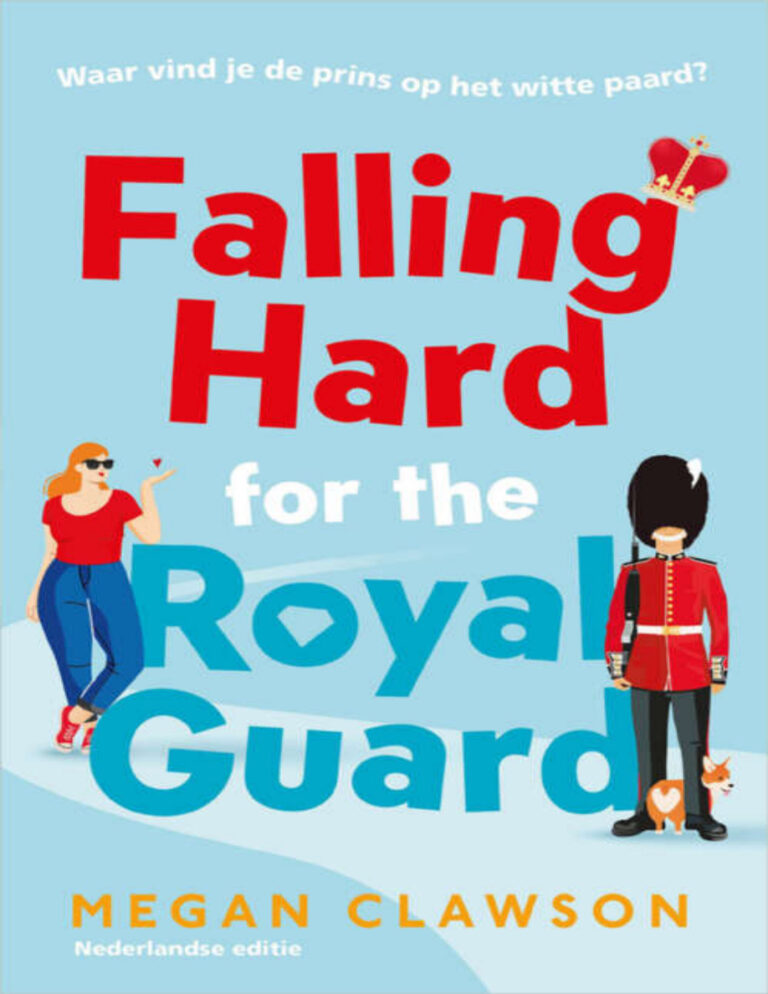 Falling Hard for the Royal Guard Dutch Edition Megan Clawson Kitap Kapağı