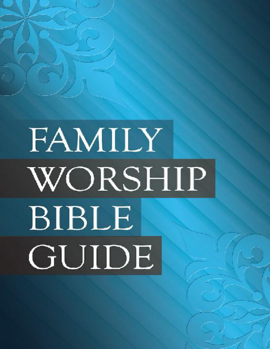 Family Worship Bible Guide Joel R Beeke Kitap Kapağı