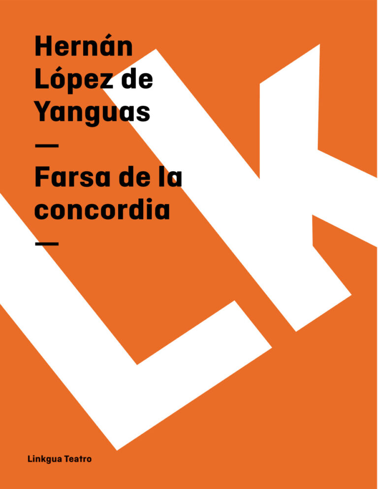 Farsa de la concordia Spanish Edition Hernan Lopez de Yanguas Kitap Kapağı