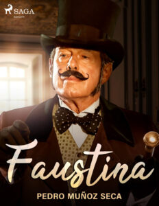 Faustina Spanish Edition Pedro Munoz Seca Kitap Kapağı
