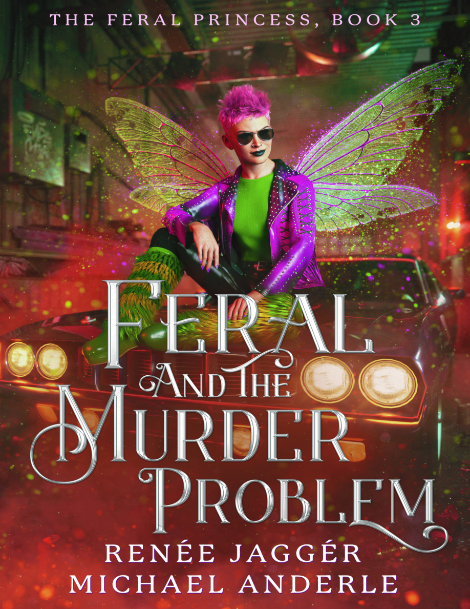 Feral and the Murder Problem The Feral Princess Book 3 Renee Jagger Kitap Kapağı
