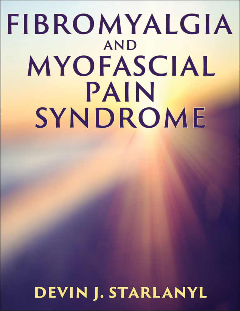 Fibromyalgia and Myofascial Pain Syndrome Devin J Starlanyl Kitap Kapağı
