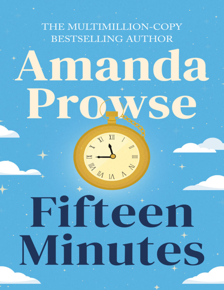 Fifteen Minutes Amanda Prowse Kitap Kapağı