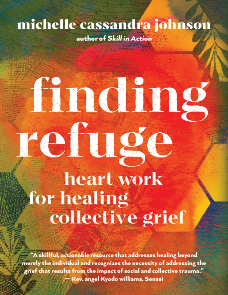 Finding Refuge Heart Work for Healing Collective Grief Michelle Cassandra Johnson Kitap Kapağı