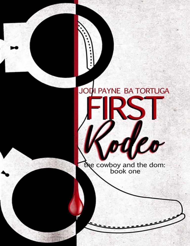 First Rodeo The Cowboy and the Dom Book One Jodi Payne Kitap Kapağı