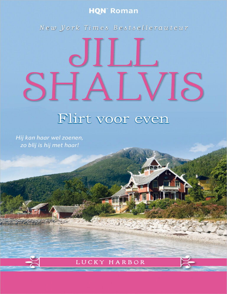 Flirt voor even Dutch Edition Jill Shalvis Kitap Kapağı