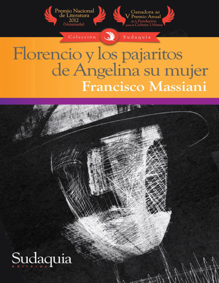 Florencio y los pajaritos de Angelina su mujer Spanish Edition Francisco Massiani Kitap Kapağı