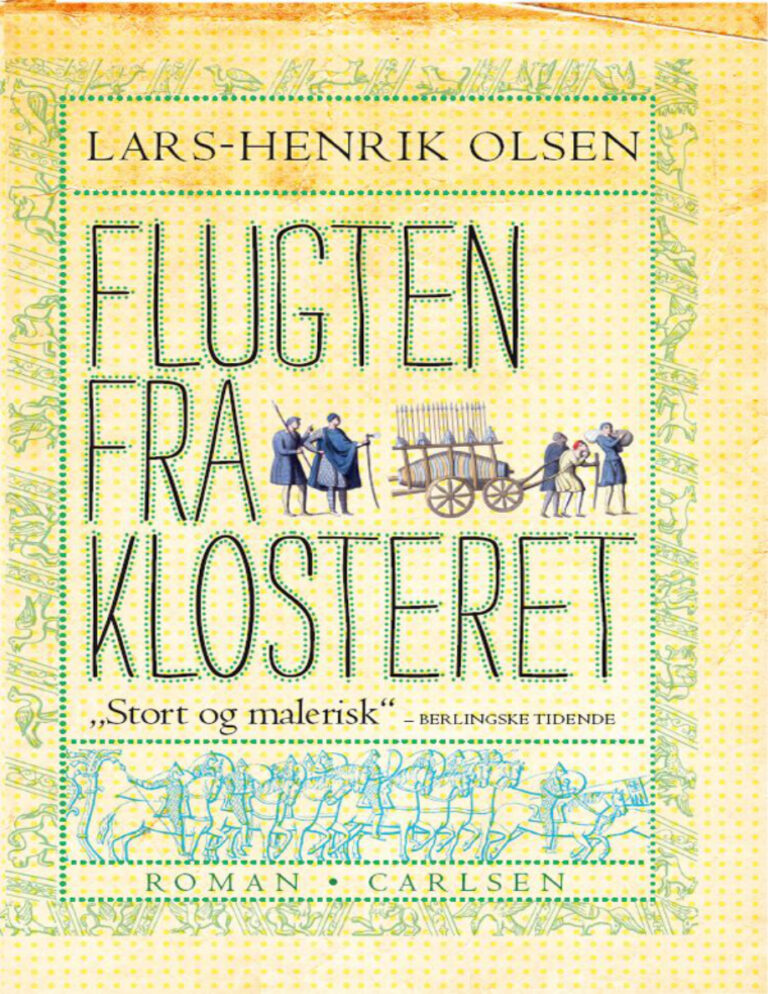 Flugten fra klosteret Danish Edition Lars Henrik Olsen Kitap Kapağı