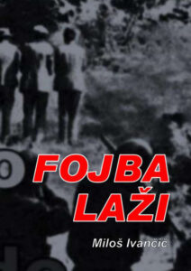 Fojba lazi Slovenian Edition Milos Ivancic Kitap Kapağı