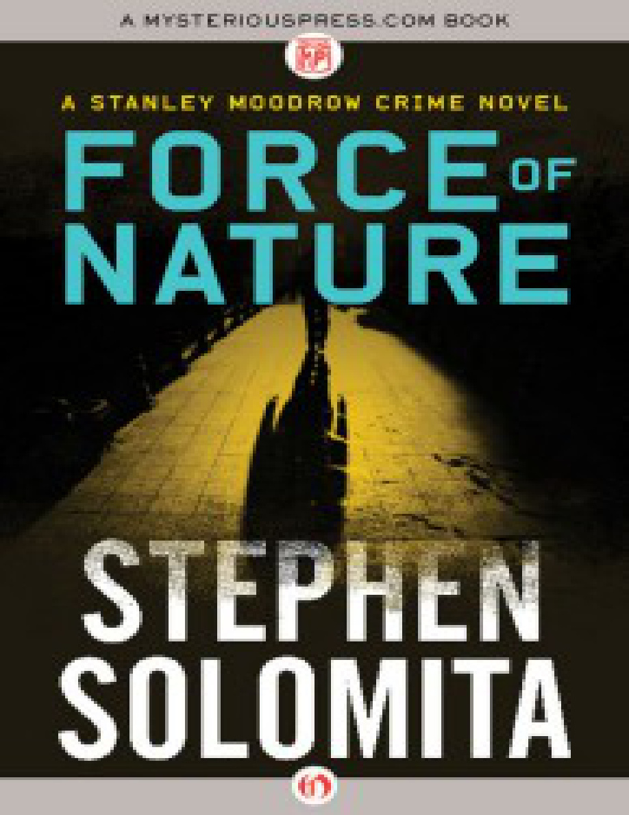 Force of nature Stephen solomita Kitap Kapağı