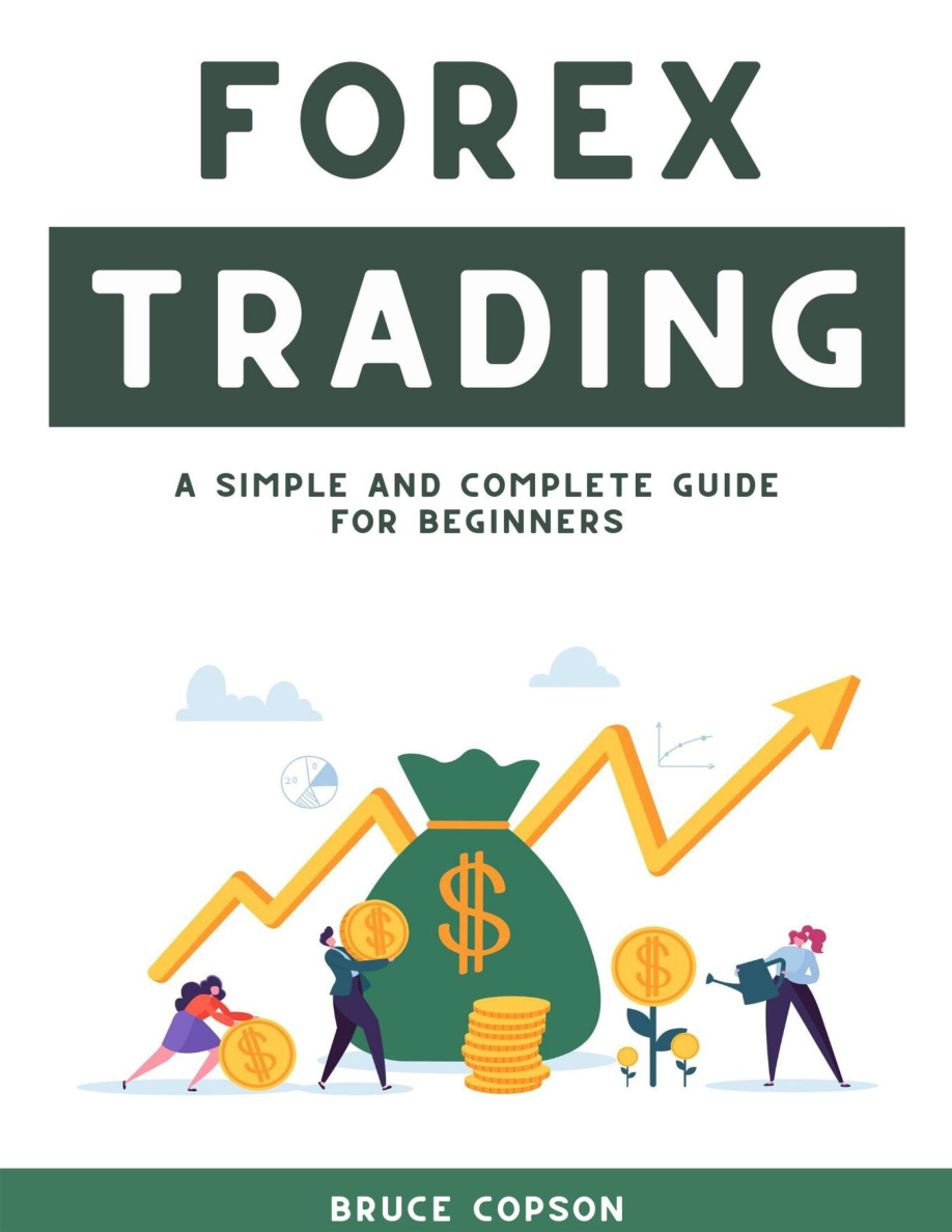 Forex Trading: A Simple and Complete Guide for Beginners PDF Download