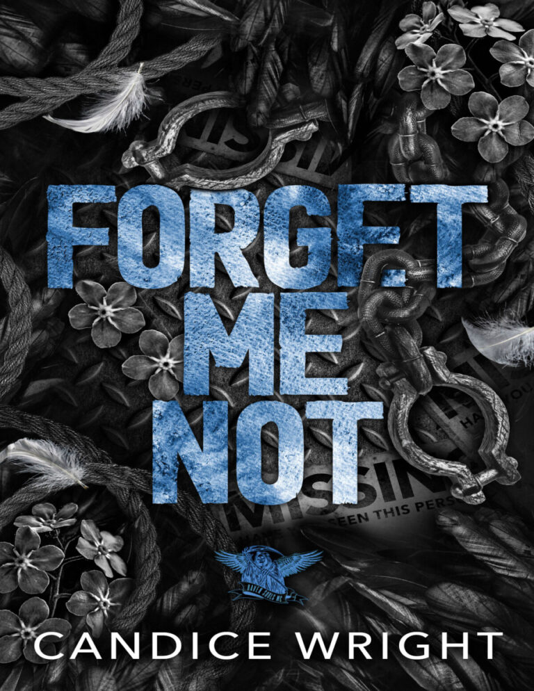 Forget me not Candice wright Kitap Kapağı
