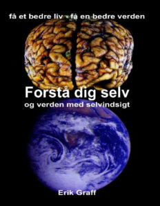 Forsta dig selv og verden med selvindsigt Danish Edition Erik Graff Kitap Kapağı