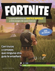 Fortnite La guia definitiva de Battle Royale y otros juegos de supervivencia Spanish Edition AA VV Kitap Kapağı