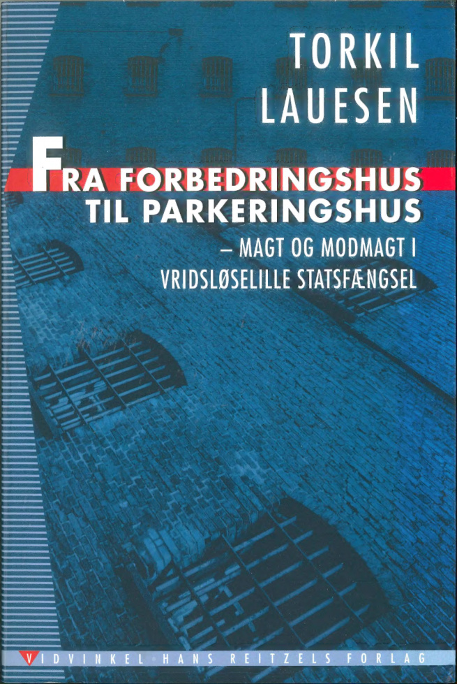 Fra forbedringshus til parkeringshus Magt og modmagt Danish Edition Torkil Lauesen Kitap Kapağı