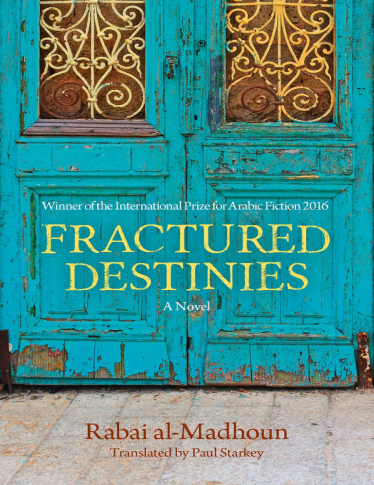 Fractured Destinies Rabai al Madhoun Kitap Kapağı