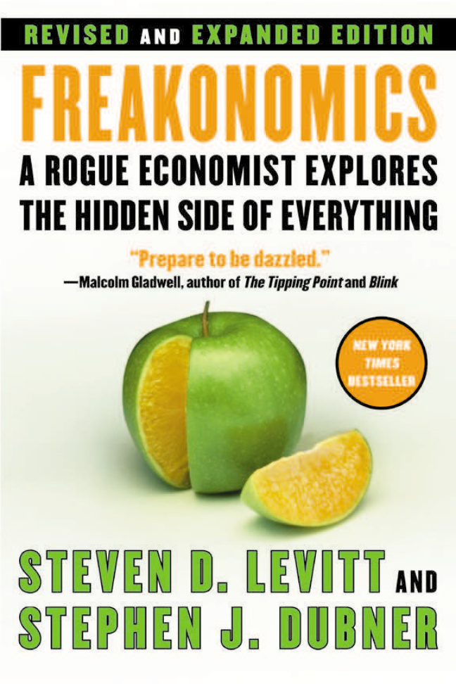 Freakonomics A Rogue Economist Explores the Hidden Side of Everything Kitap Kapağı