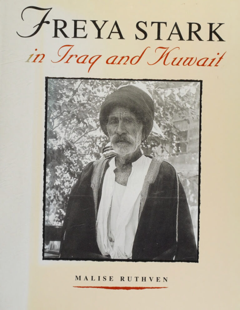Freya Stark in Iraq and Kuwait Malise Ruthven Kitap Kapağı