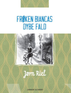 Froken Biancas Dybe Fald Danish Edition Jorn Riel Kitap Kapağı