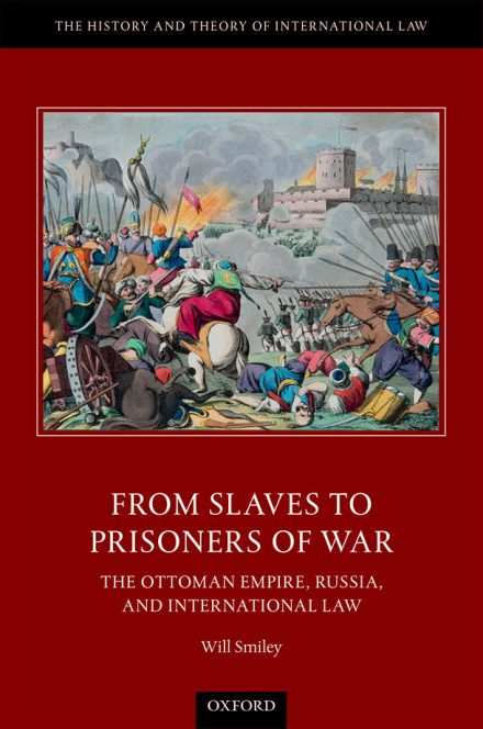 From Slaves to Prisoners of War Will Smiley Kitap Kapağı