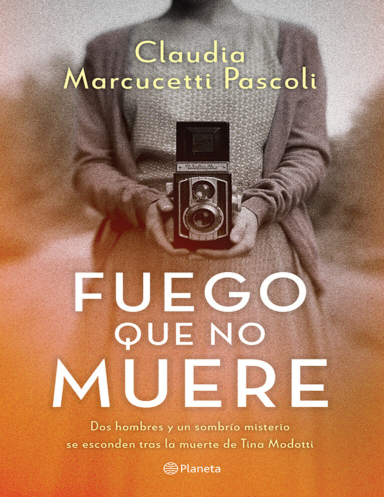 Fuego que no muere Spanish Edition Claudia Marcucetti Pascoli Kitap Kapağı