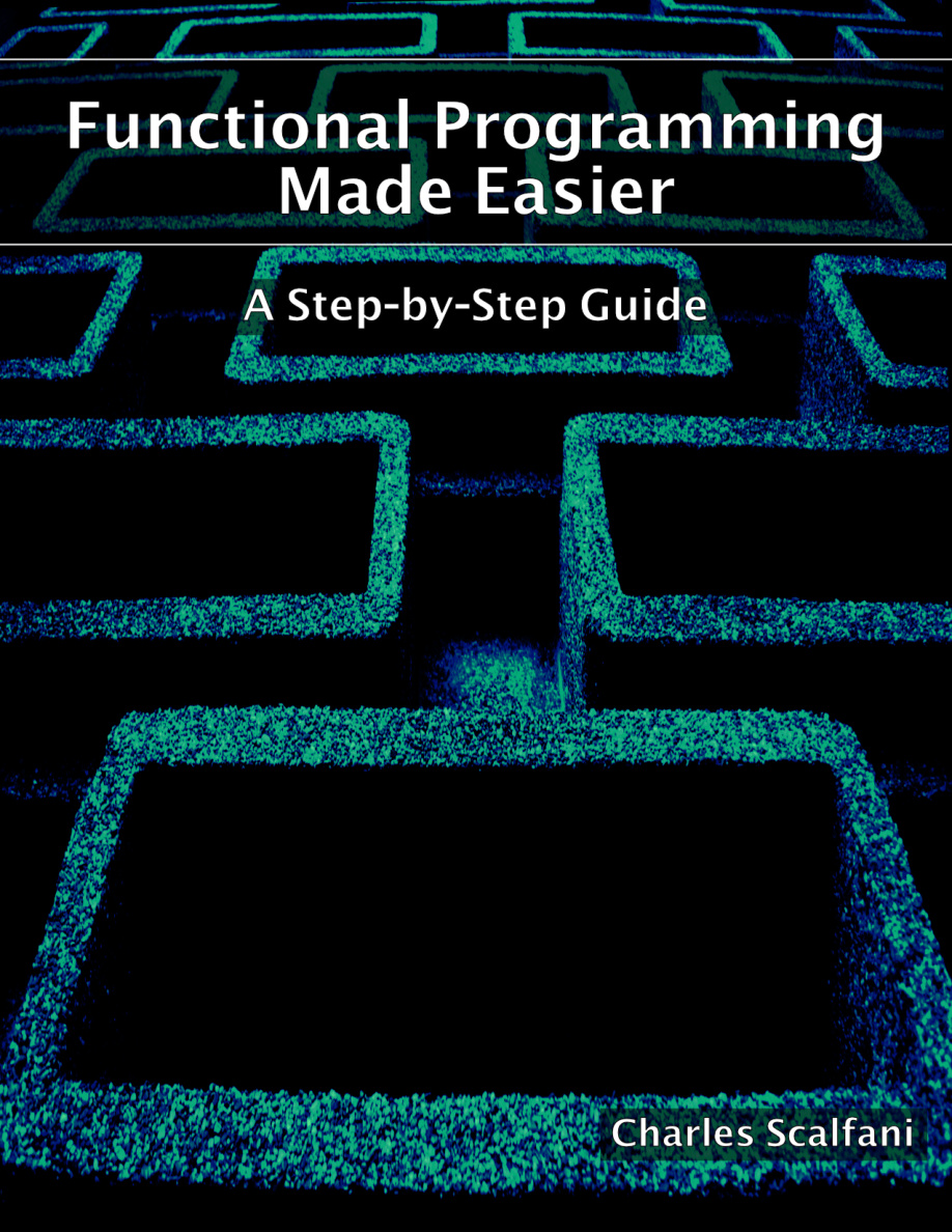 Functional Programming Made Easier: A Step-by-Step Guide PDF Download