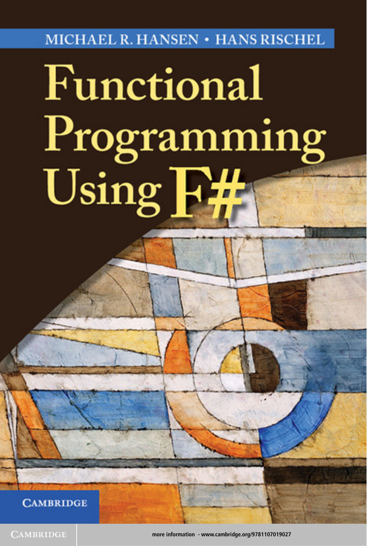 Functional Programming Using F# PDF Download – Michael R. Hansen, Hans Rischel