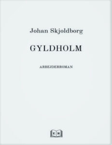 GYLDHOLM Danish Edition Johan Skjoldborg Kitap Kapağı