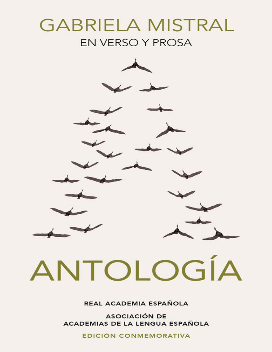 Gabriela Mistral en verso y prosa: Antología PDF Download