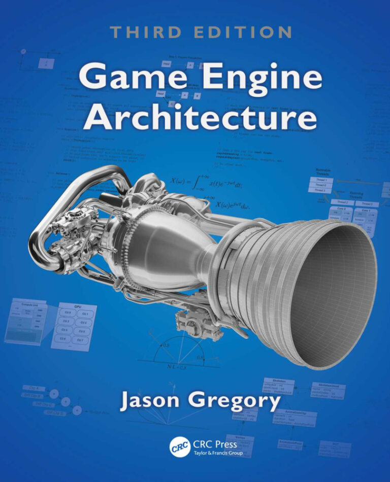 Game Engine Architecture Jason Gregory Kitap Kapağı