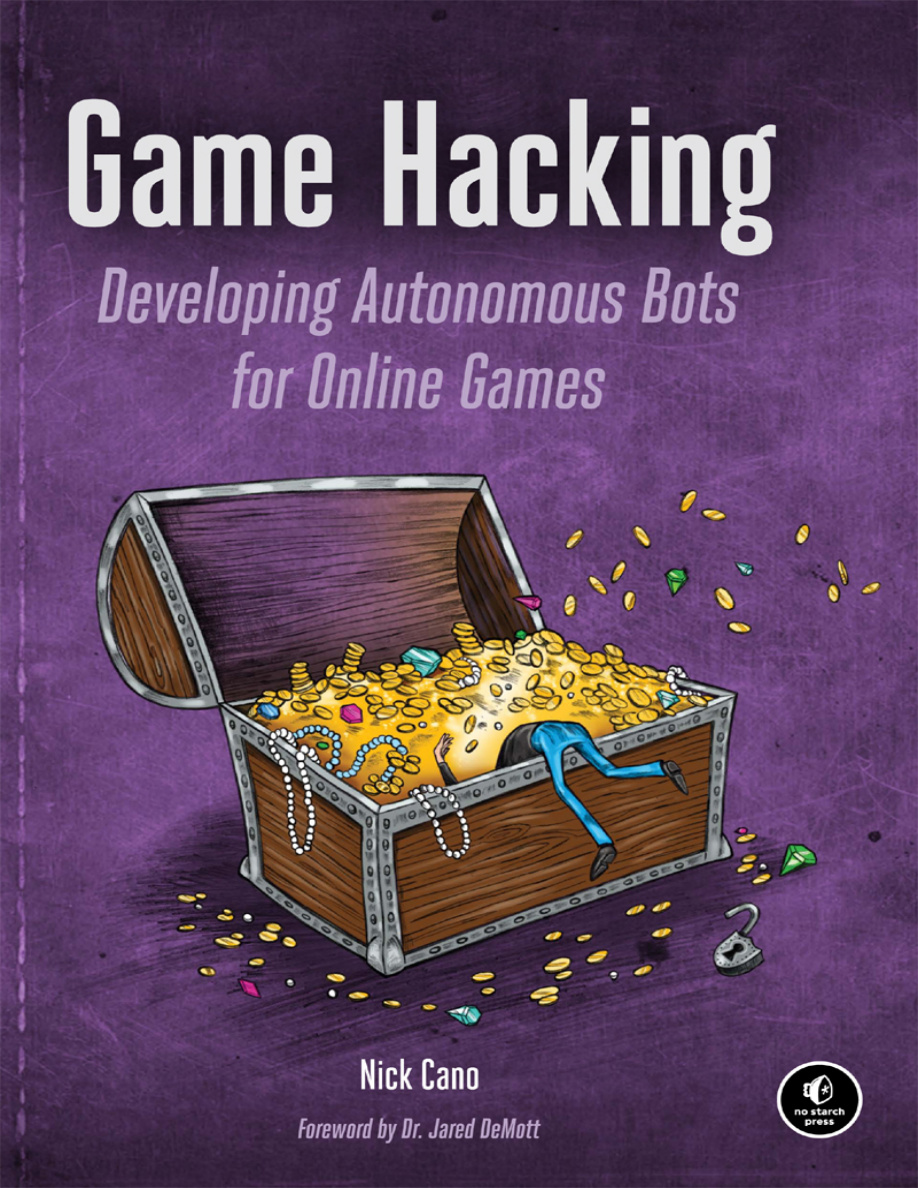 Game Hacking: Developing Autonomous Bots for Online Games PDF Download