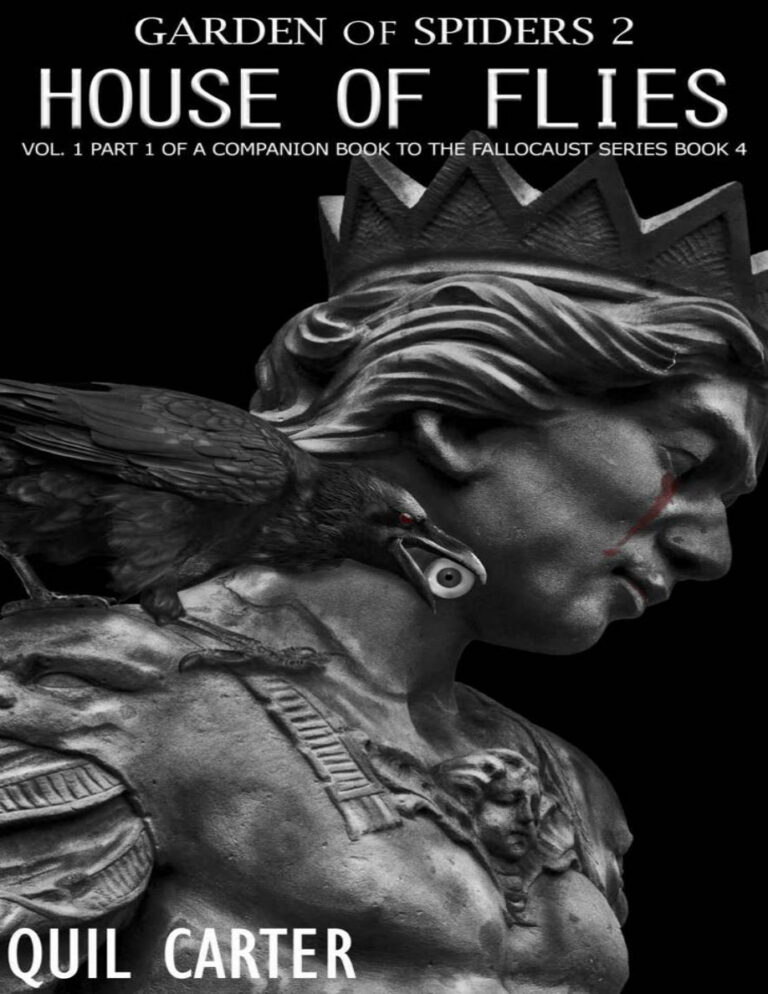 Garden of spiders 2 house of flies Vol 1 Pt1 Quill Carter Kitap Kapağı