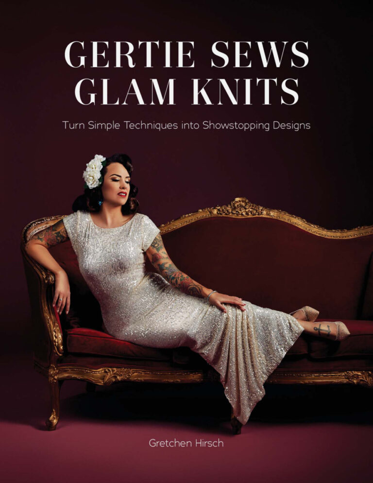 Gertie Sews Glam Knits Gretchen Hirsch Kitap Kapağı