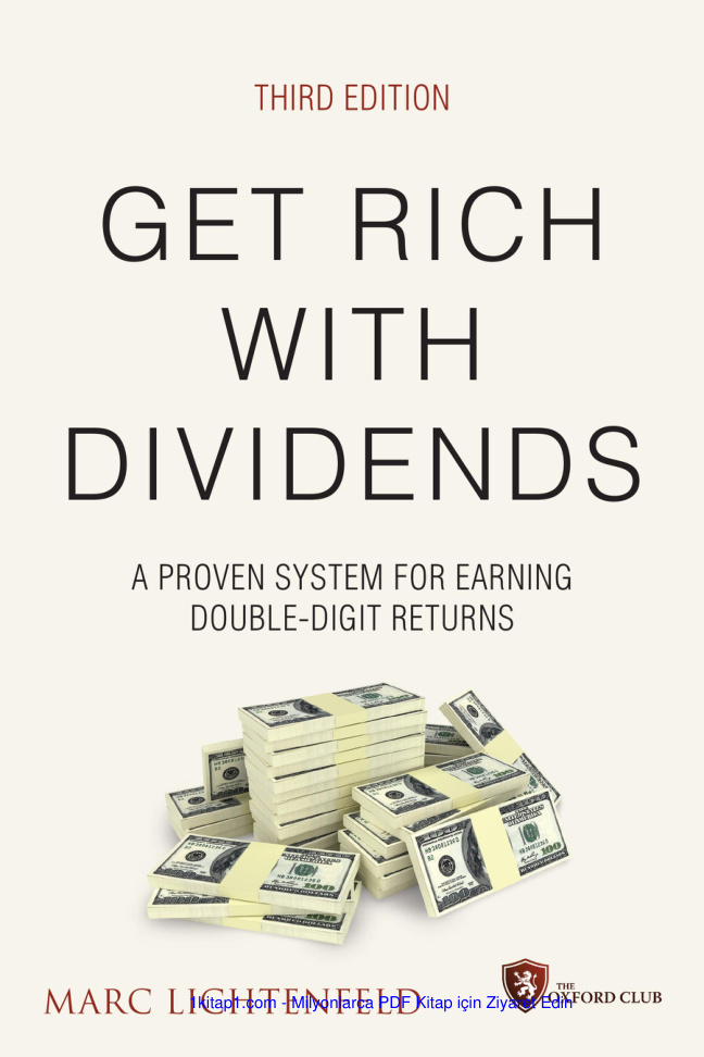 Get Rich with Dividends A PROVEN SYSTEM FOR EARNIN 240831 Kitap Kapağı