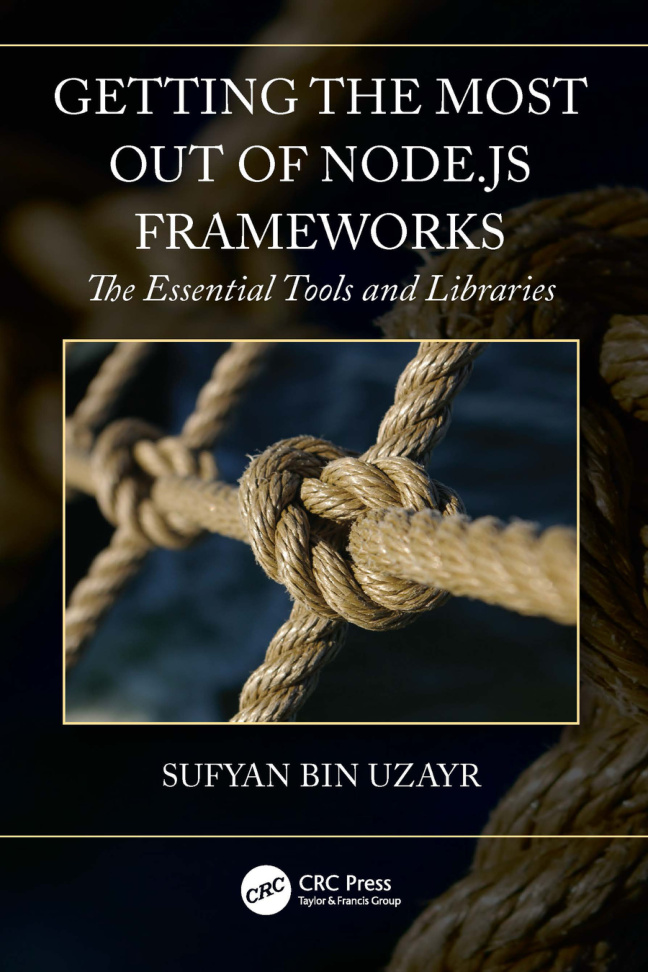 Getting the Most out of Node js Frameworks The Essential Tools and Kitap Kapağı