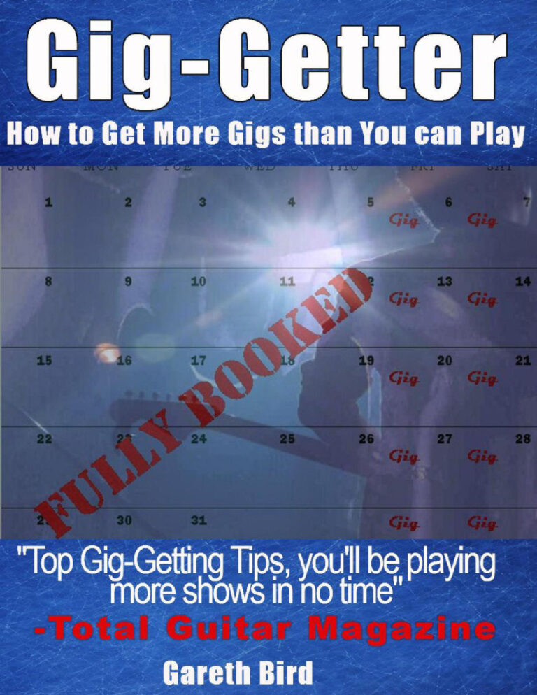 Gig getterHow to get more gigs than you can play Gareth E Bird Kitap Kapağı