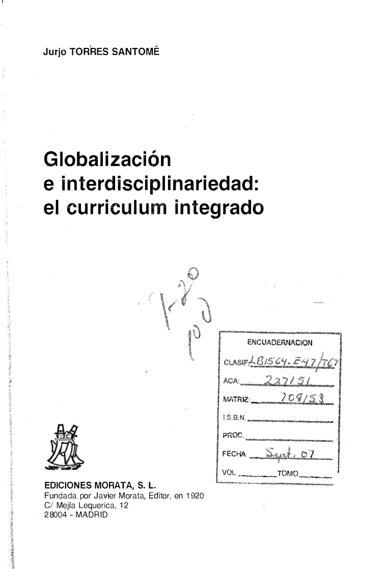 Globalizacion e interdisciplinariedad Spanish Edition Jurjo Torres Santome Kitap Kapağı