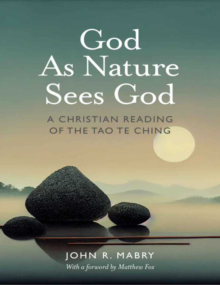 God as Nature Sees God John R Mabry Kitap Kapağı