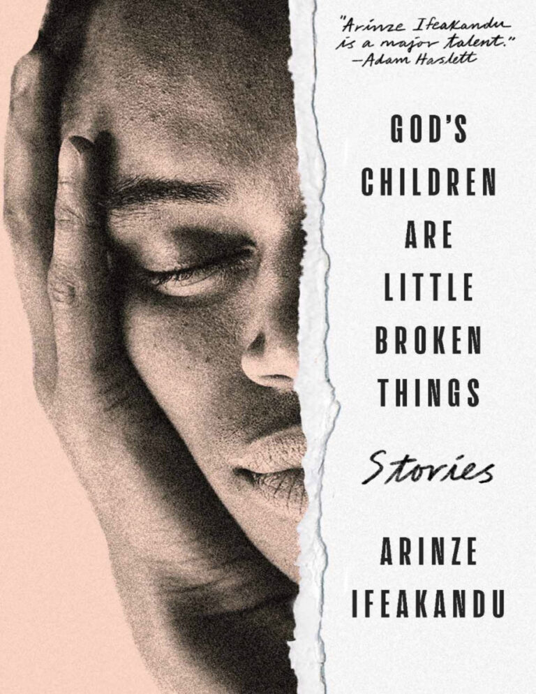 Gods Children are little broken things Arinze Ifekandu Kitap Kapağı
