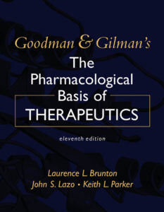 Goodman and Gilmans The Pharmacological Basis of Therapeutics, Eleventh Kitap Kapağı